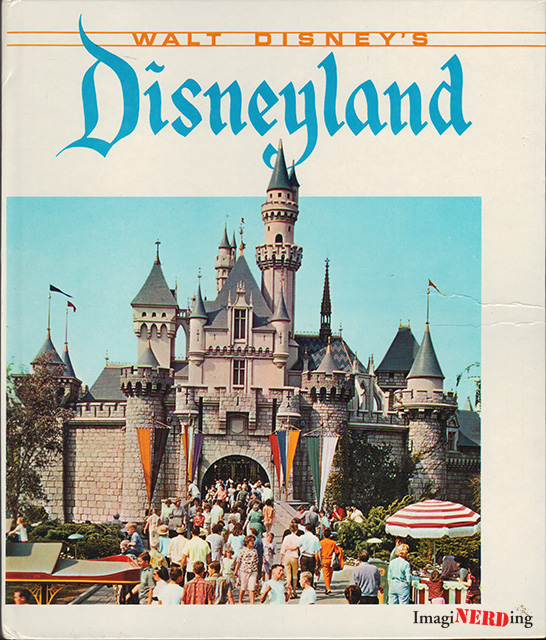 Walt Disney's Disneyland by Martin Sklar