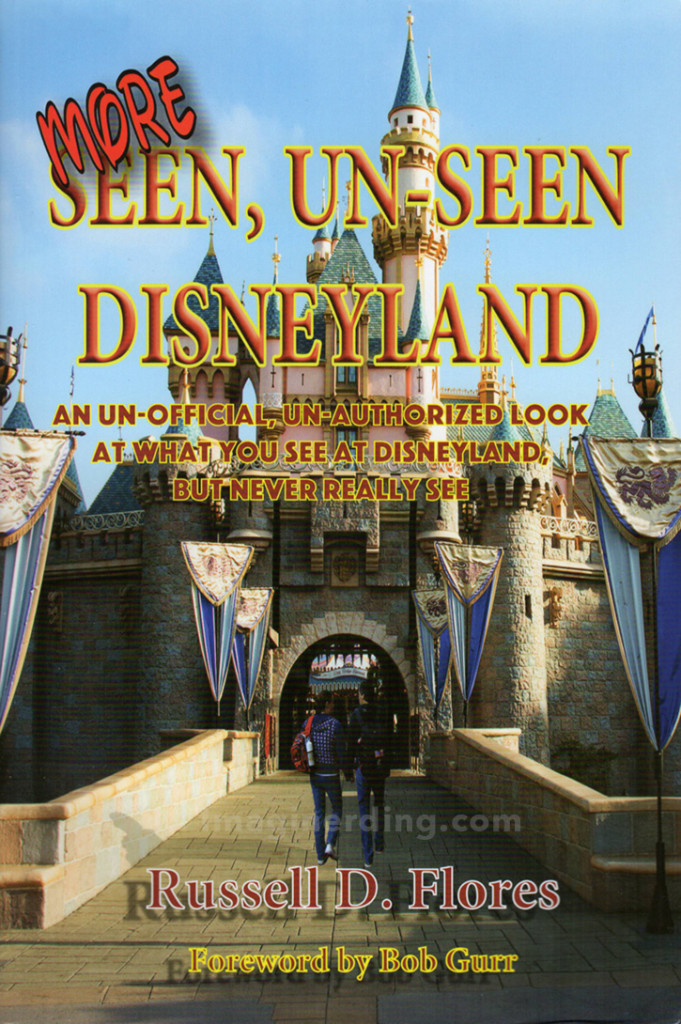 Seen, Unseen Disneyland by Russel Flores disney books