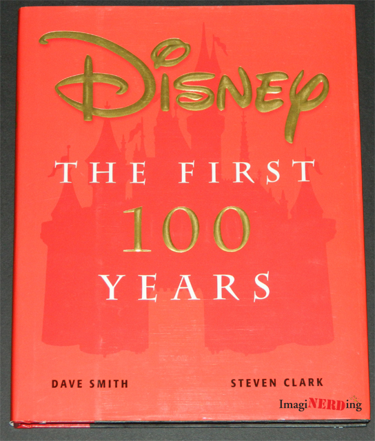 Disney: the First 100 Years