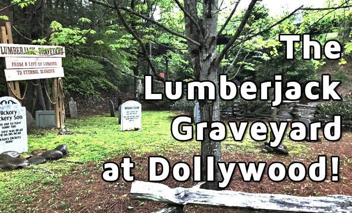 dollywood-lumberjack-graveyard