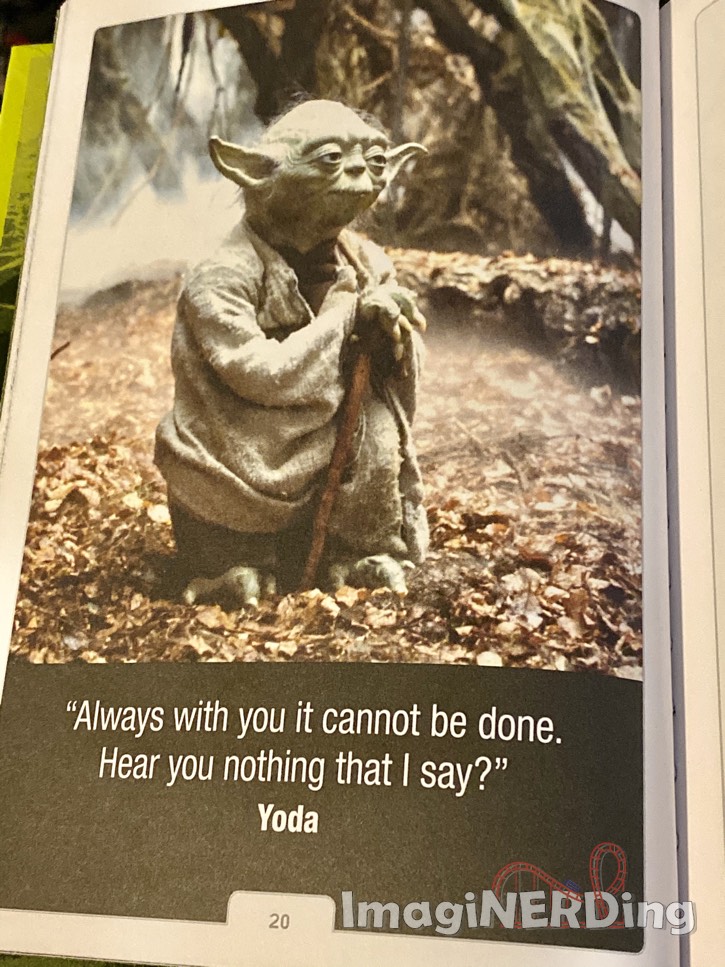 quote from Yoda: Always with you what cannot be done. Hear you not what I say?