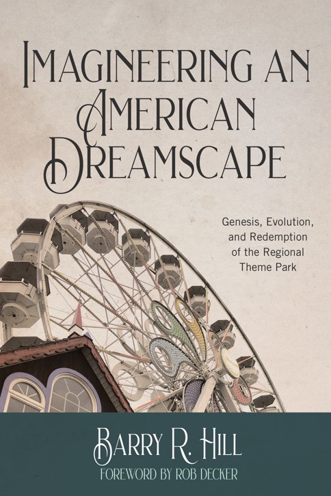 Imagineering an American Dreamscape