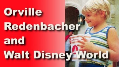 Orville Redenbacher and Walt Disney World