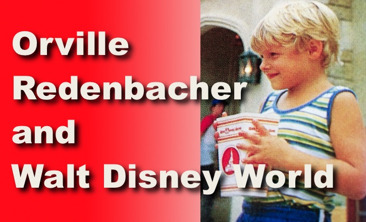 Orville Redenbacher and Walt Disney World