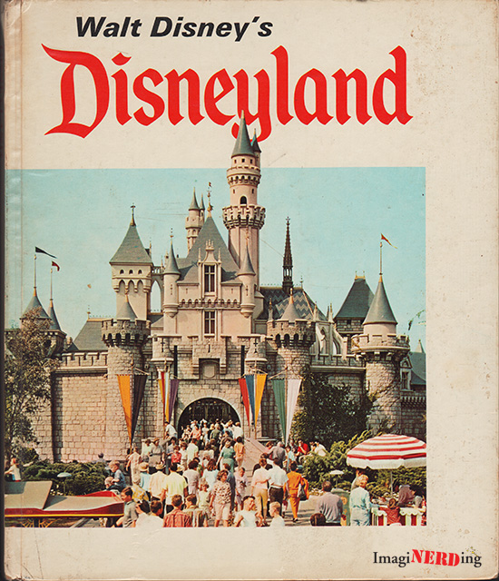 Walt Disney's Disneyland by Martin Sklar