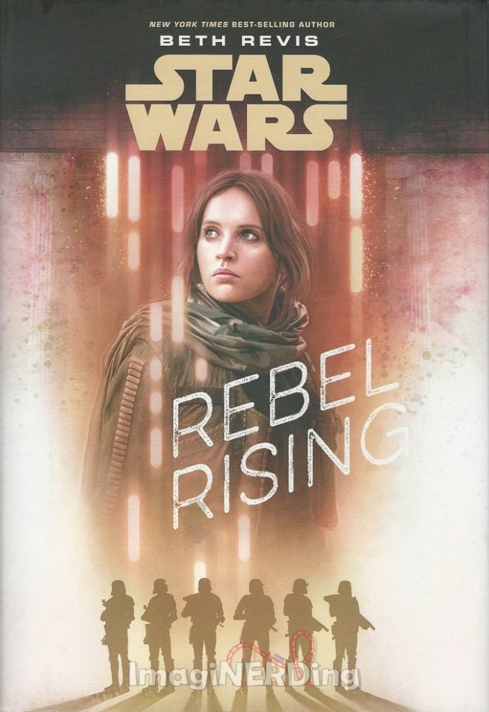 Star Wars rebel rising jyn erso Beth revis