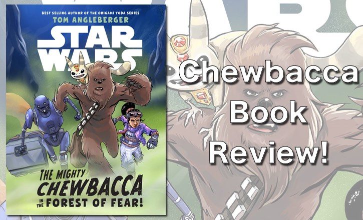 the mighty chewbacca in the forest of fear