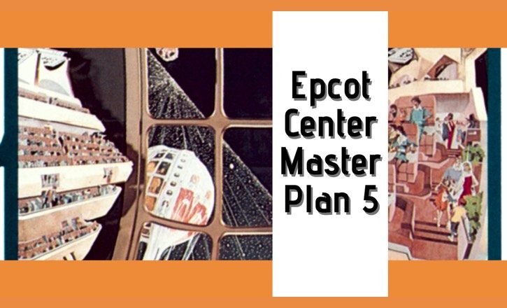 epcot center master plan 5