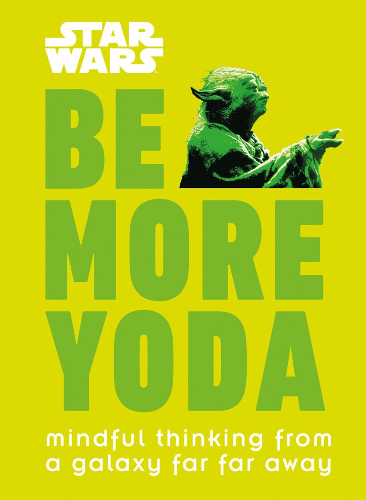 cover of be more yoda by christian blauvelt