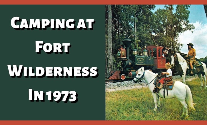 camping at fort wilderness 1973