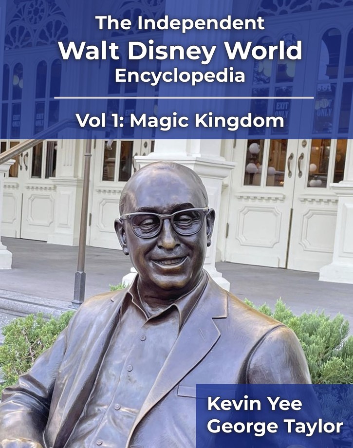Walt Disney World Encyclopedia Vol 1: Magic Kingdom (magic kingdom encyclopedia)